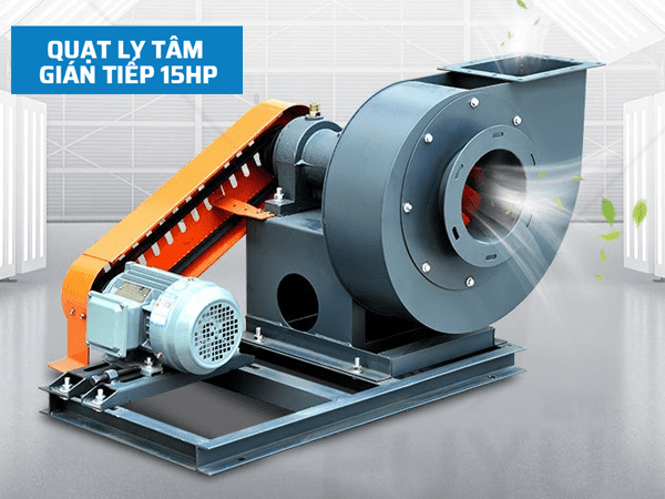Quạt Ly Tâm Gián Tiếp QLTG-4P15