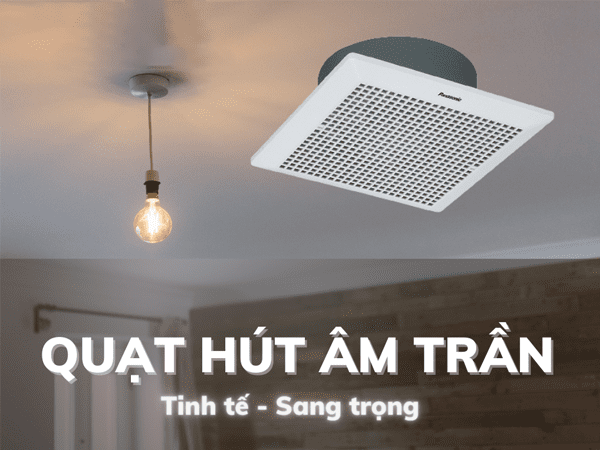 Quạt Hút Âm Trần