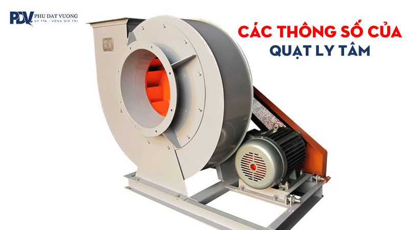 cac-thong-so-cua-quat-ly-tam-ban-nen-quan-tam-phudatvuong