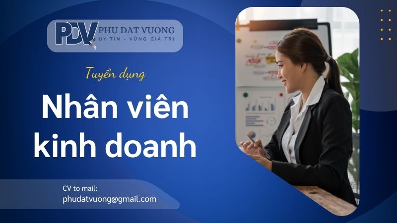 Tuyen-nhan-vien-cham-soc-kinh-doanh-11-2025-quatphudatvuong